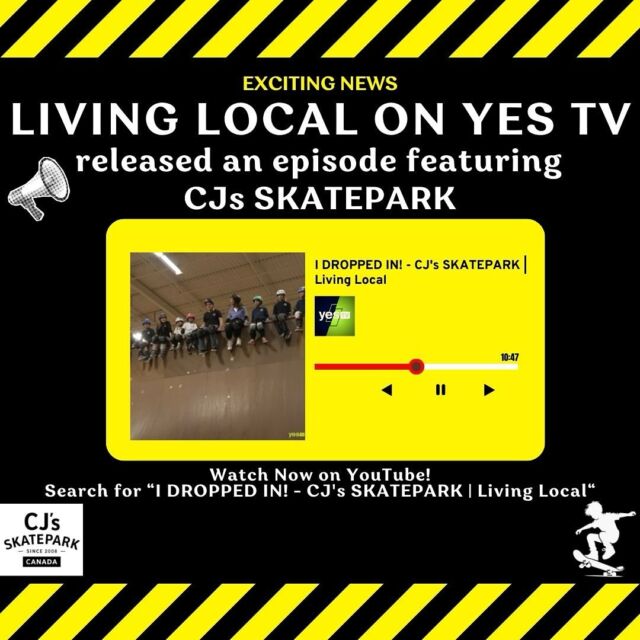 📣Living Local on YES TV just released an episode featuring CJ’s SKATEPARK  https://youtu.be/2Gi3tuzsXR8
➡️Cameos by: Quinn, Olivia, Caroline ,Madeline, Lua, Annie, Meadow, Ameilia, Angel, Troy, Remy and Richard. @livinglocalcanada @yestvcanada 
 #livinglocal #yestv #cjs #cjsskatepark #episode